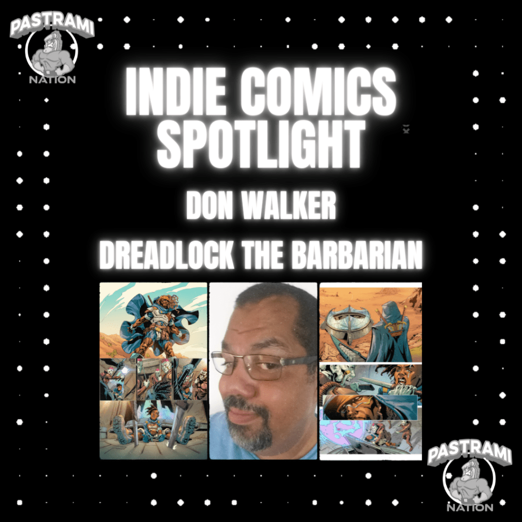 Indie Comics Spotlight: Don Walker- Dreadlock The Barbarian