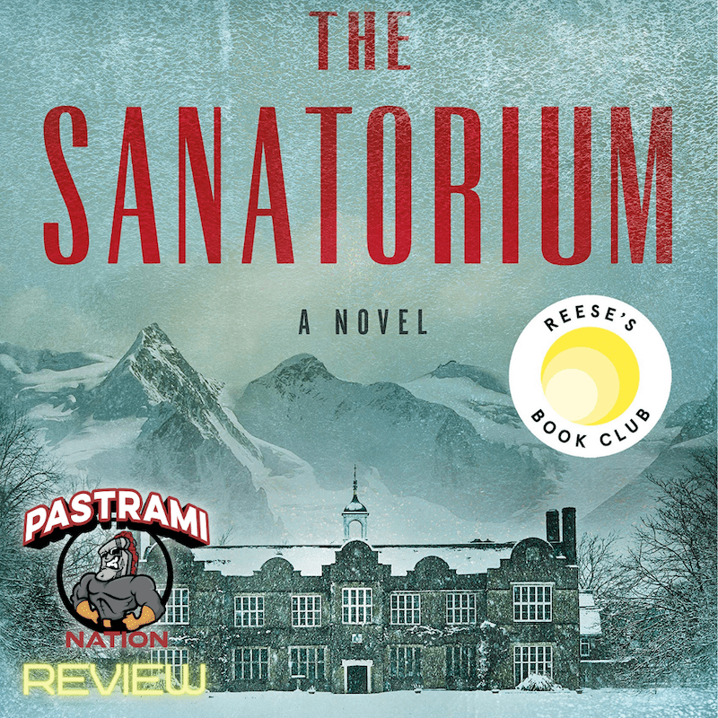 A Novel Review: The Sanatorium A Novel Review: The Sanatorium