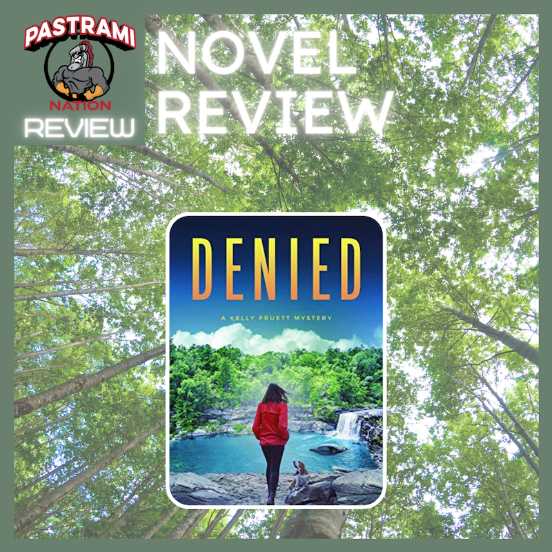 A Novel Review: Denied