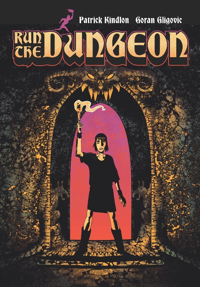 PATRICK KINDLON AND GORAN GLIGOVIC’S RUN THE DUNGEON ARRIVES FROM Z2 COMICS WITH EXCLUSIVE SOUNDTRACK!