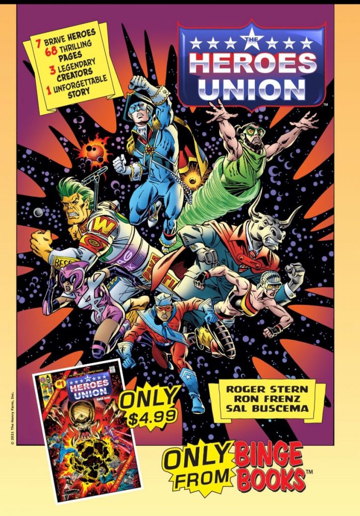 INDUSTRY LEGENDS ROGER STERN, RON FRENZ AND SAL BUSCEMA JOIN TOGETHER TO UNLEASH NEW SUPERGROUP IN THE HEROES UNION #1