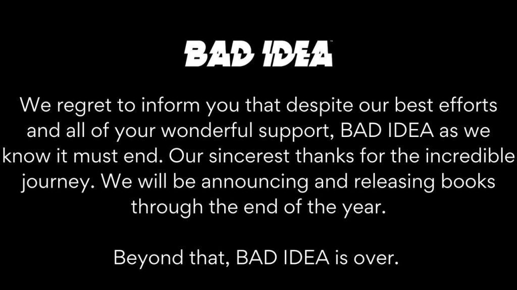 Is Bad Idea Over?