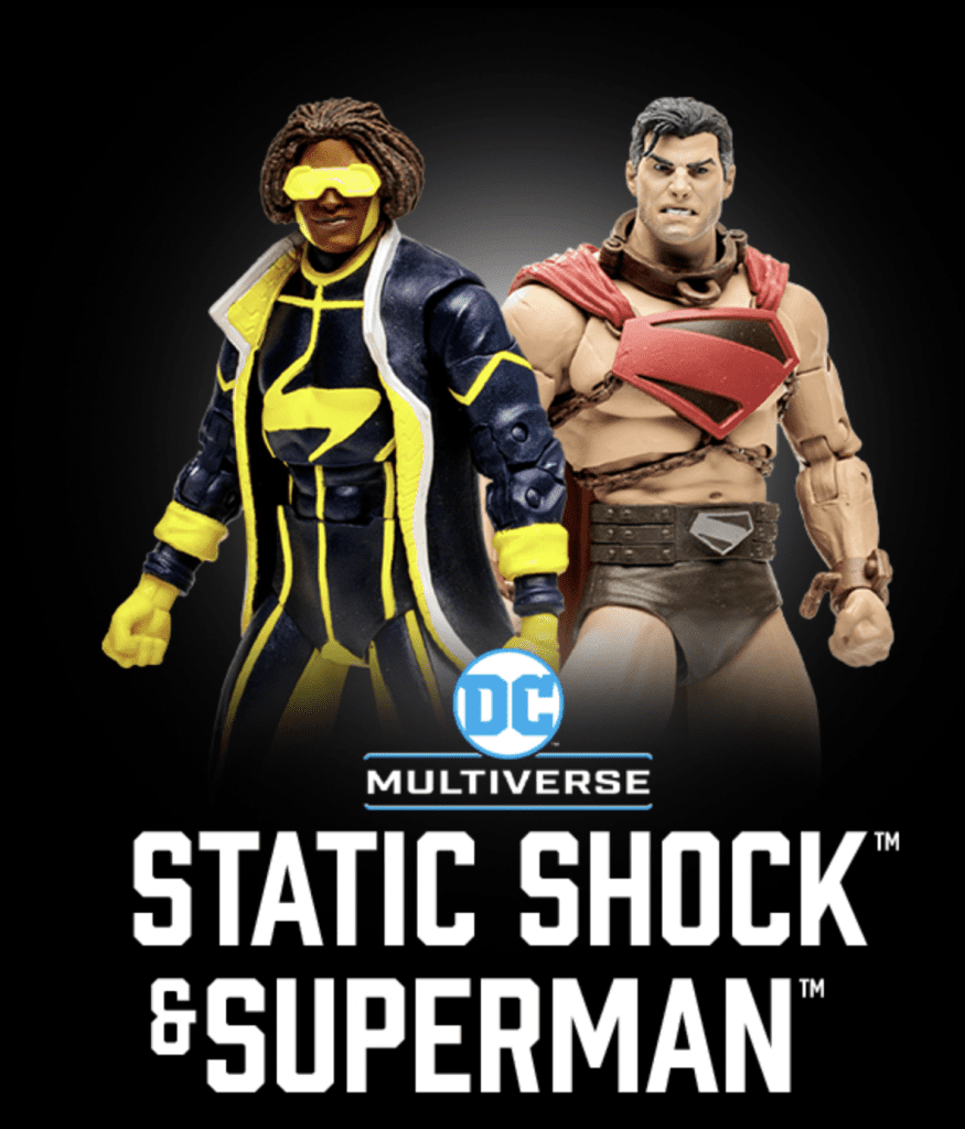 NEW DC Multiverse Static Shock & Superman