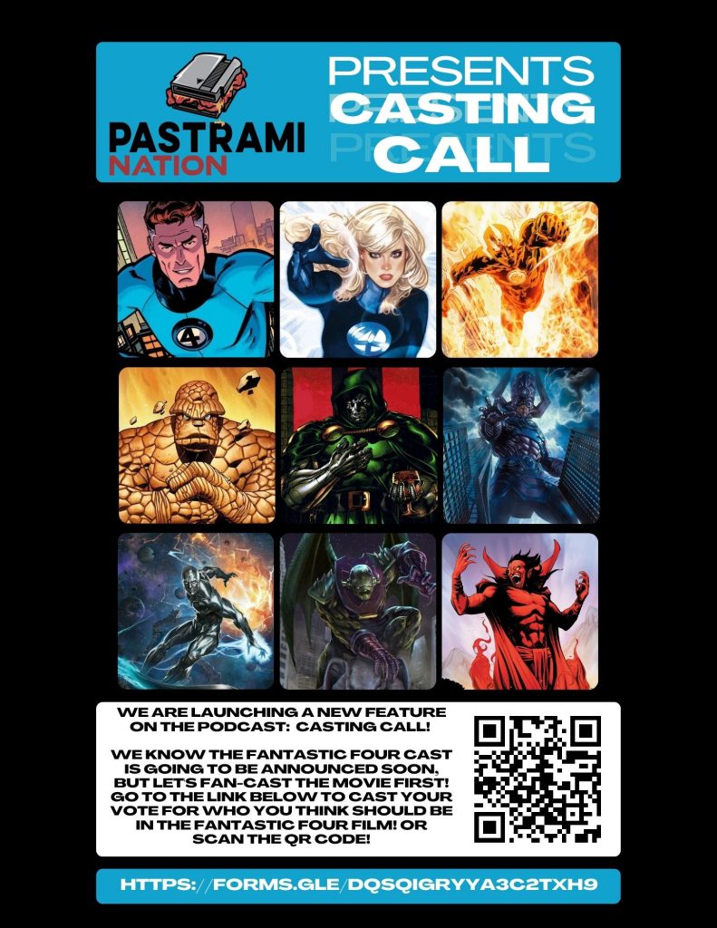 Pastrami Nation Casting Call: Cast the Fantastic Four! Pastrami Nation Casting Call: Cast the Fantastic Four!