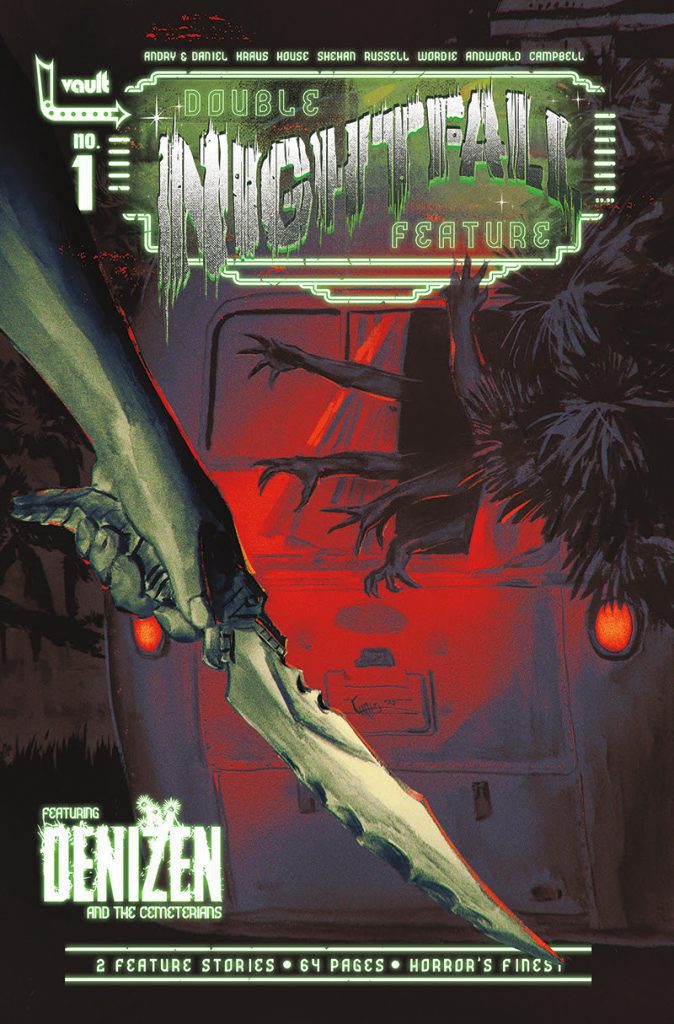 VAULT DEBUTS SECOND FEATURE PREVIEW FOR NIGHTFALL: DOUBLE FEATURE #1 VAULT DEBUTS SECOND FEATURE PREVIEW FOR NIGHTFALL: DOUBLE FEATURE #1