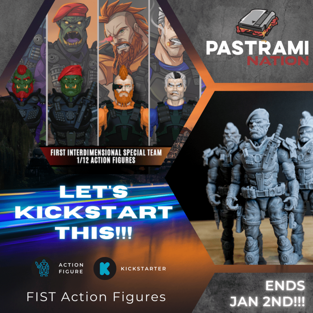 Let’s Kickstart This! FIST Action Figures