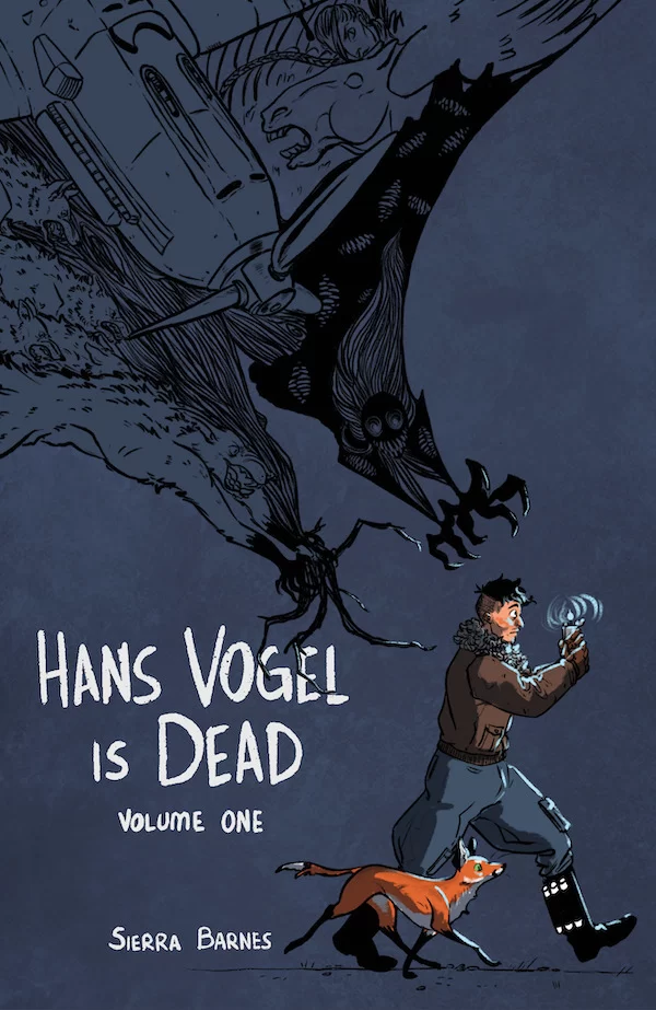 DARK HORSE BOOKS PRESENTS “HANS VOGEL IS DEAD” VOLUME 1