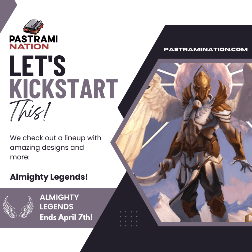 Let’s Kickstart This! Almighty Legends