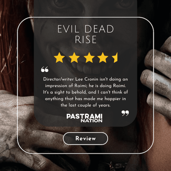 Movie Review: Evil Dead Rise Movie Review: Evil Dead Rise