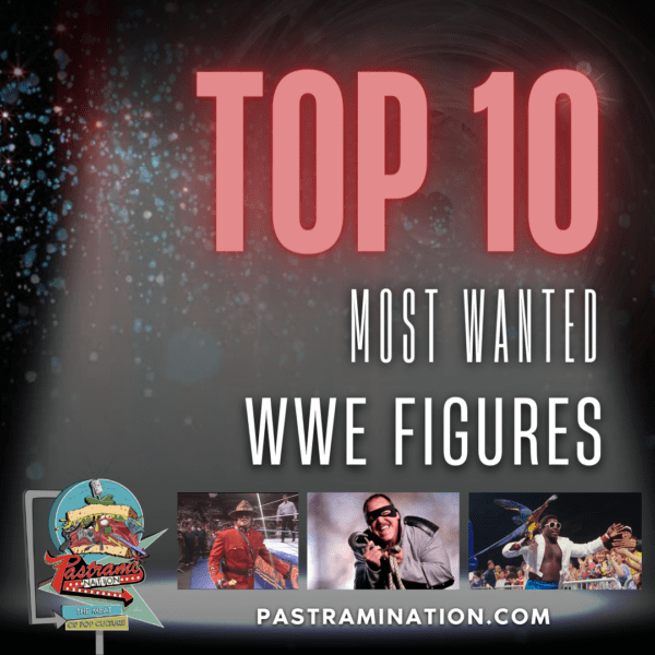 Top Ten Most Wanted WWE Figures