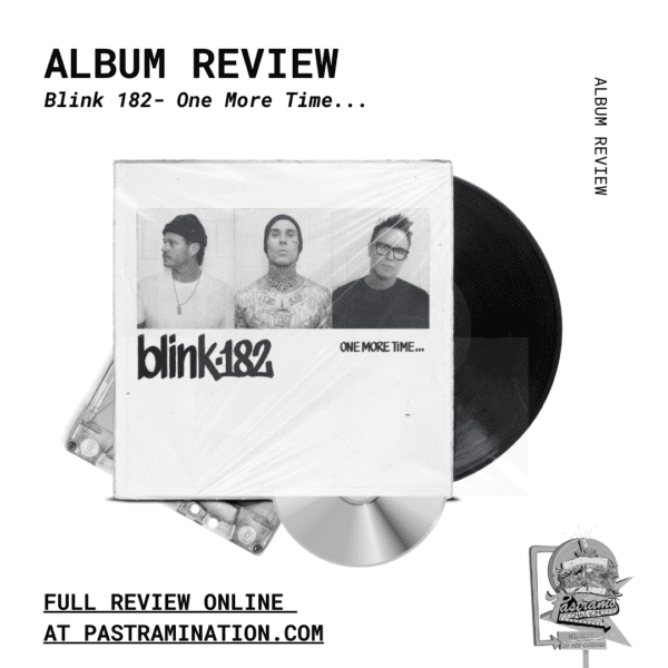 Blink-182: One More Time… Review