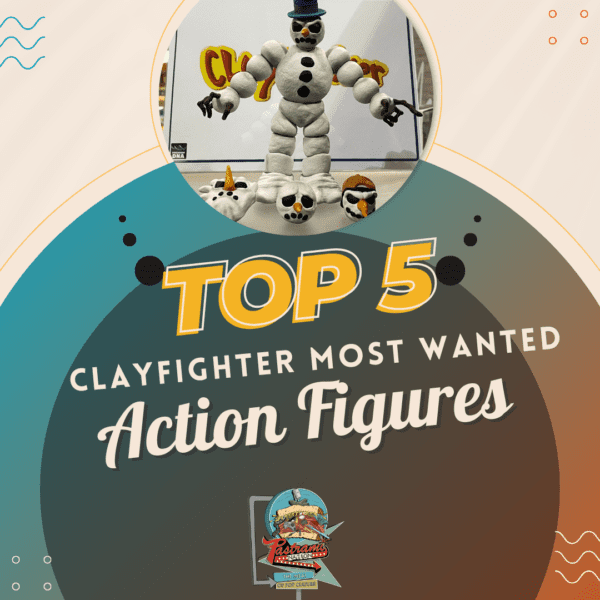 Clayfighter- Top 5 Most Wanted Action Figures