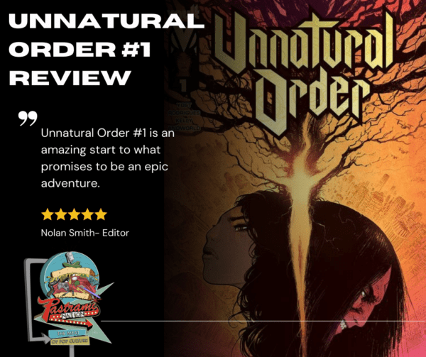 Unnatural Order #1 Review Unnatural Order #1 Review
