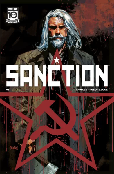 Award-winning writer Ray Fawkes and celebrated artist Antonio Fuso team up for SANCTION
