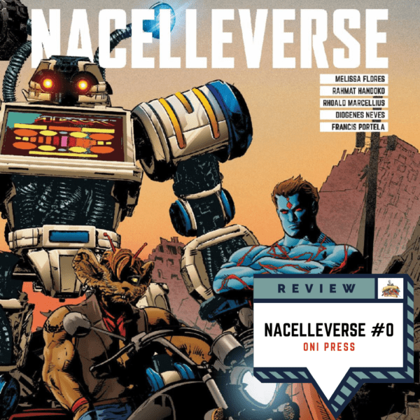Nacelleverse #0 Review