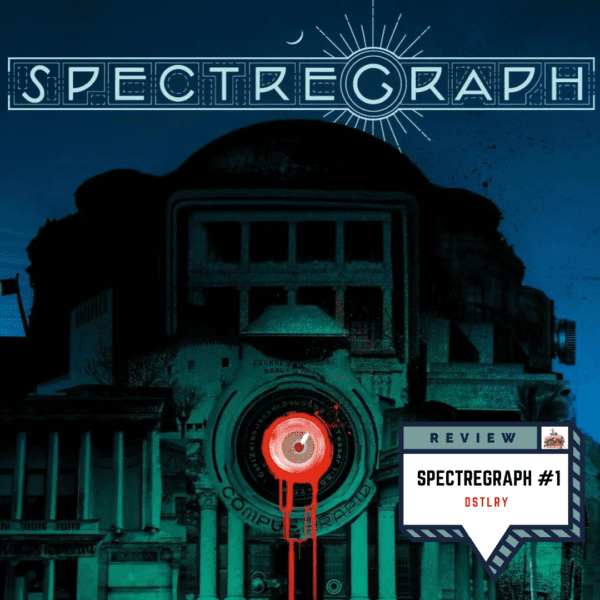 Comic Book Review: Spectregraph #1