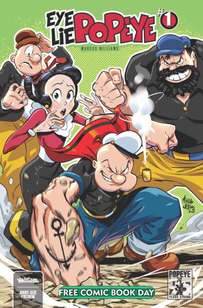 Massive Publishing Partners with King Features to Release Eye Lie Popeye, an Anime-inspired Reimagining of the Classic Character Massive Publishing Partners with King Features to Release Eye Lie Popeye, an Anime-inspired Reimagining of the Classic Character