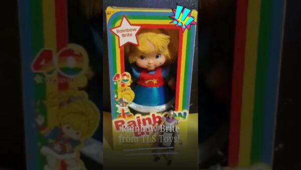 TLS Toys Rainbow Brite!