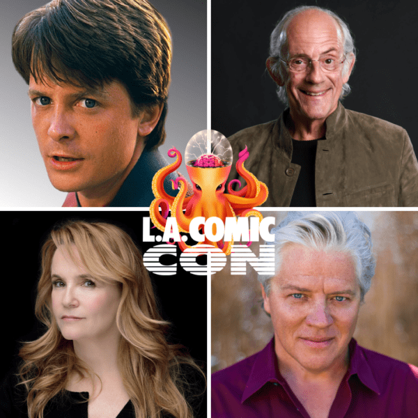L.A. Comic Con Announces Back to the Future Cast Reunion Featuring Michael J. Fox, Christopher Lloyd, Lea Thompson and Thomas Wilson for October 4-6, 2024 Event