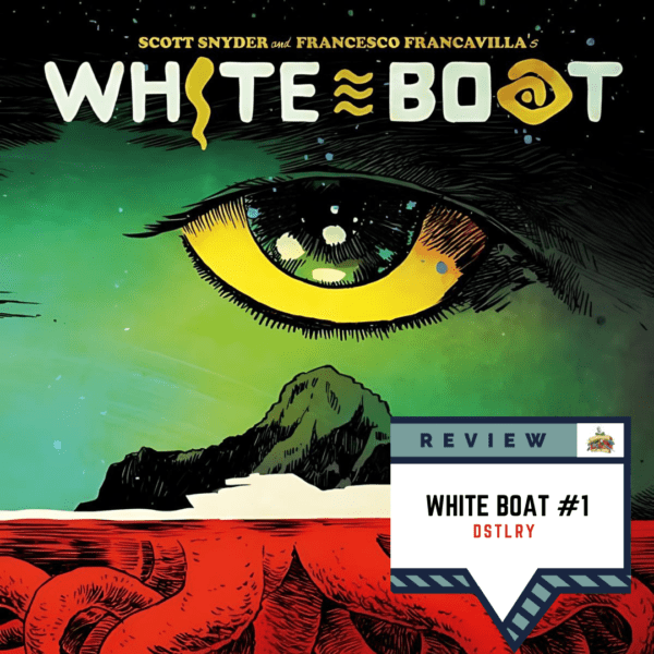 White Boat #1 Review