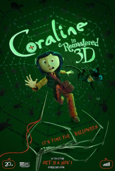 LAIKA Sets Coraline Limited-Time Return Engagement for Halloween Starting October 31st Through Fathom and Trafalgar Releasing LAIKA Sets Coraline Limited-Time Return Engagement for Halloween Starting October 31st Through Fathom and Trafalgar Releasing