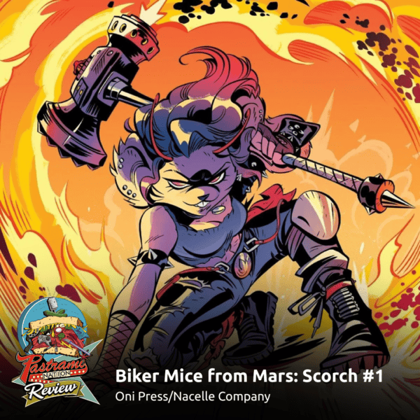 Biker Mice from Mars: Scorch #1 Biker Mice from Mars: Scorch #1